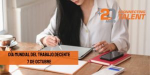 Día-Mundial-del-Trabajo-Decente-7-octubre-newtandem-consultoria-seleccion-formación-headhunting-ett-eor