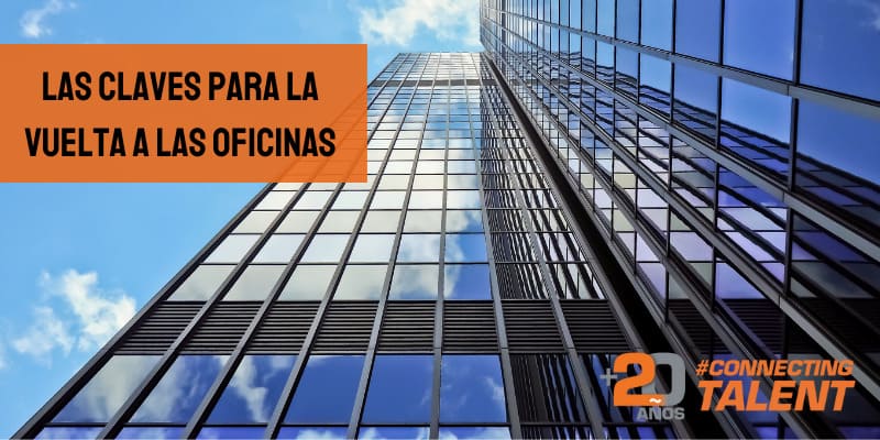 vuelta-a-la-oficina-claves-trabajo-empleo-empresarios-emprender-españa