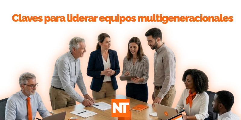 claves para liderar equipos multigeneracionales