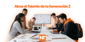 Atraer Talento de la Generación Z: deja de ofrecerles lo que no les importa