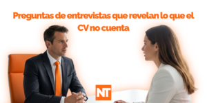  5 preguntas de entrevista que revelan lo que el currículum no cuenta